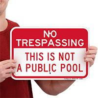 This Is Not A Public Pool Signs