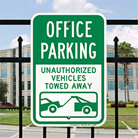 Office Parking Unauthorized Vehicles Towed Away Signs