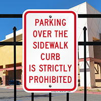 Parking Over The Sidewalk Is Prohibited Signs