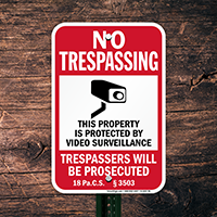 Pennsylvania Property Is Protected By Video Surveillance Sign