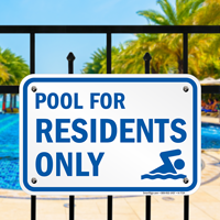 Pool For Residents Only Signs