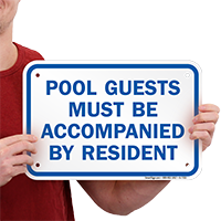 Pool Guests Accompanied By Resident Signs