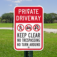 Private Driveway, Keep Clear, No Trespassing Signs