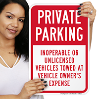 Private Parking, Inoperable or Unlicensed Vehicles Towed Signs