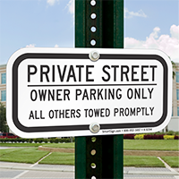 Owner Parking Only Private Street Signs