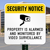 Property Is Monitored By Video Surveillance Graphic Sign