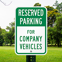 For Company Vehicles Reserved Parking Signs
