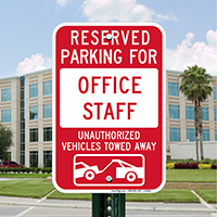 Reserved Parking For Office Staff Signs