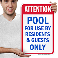 Attention Pool Residents Guests Only Signs