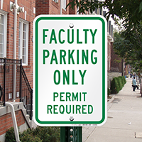 Faculty And Staff Parking Permit Required Signs