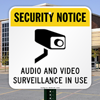 Security Notice - Audio And Video Surveillance Sign
