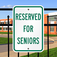 RESERVED FOR SENIORS Signs