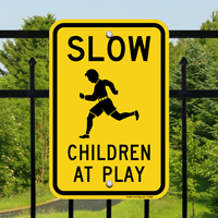 Slow Down, Children at Play Sign