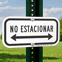 Spanish No Parking Signs