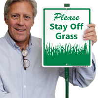 Stay Off Grass Sign