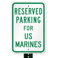 Parking Space Reserved For US Marines Signs