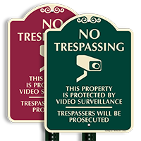 No Trespassing, Video Surveillance Sign, Trespassers Prosecuted