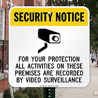 Security Notice - Video Surveillance (With Graphic) Sign
