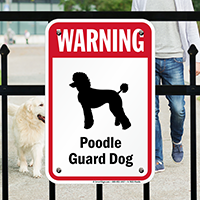 Warning Poodle Guard Dog Guard Dog Sign