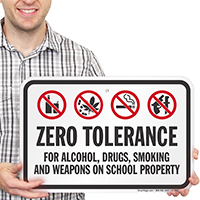 Zero Tolerance For Drugs Weapons On School Sign