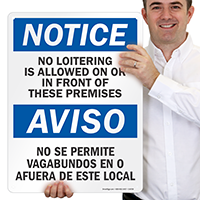 Bilingual No Loitering In Front Of Premises Signs