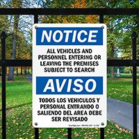 Notice Vehicles Personnel Subject To Search Bilingual Sign