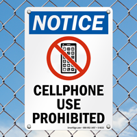Cellphone Use Prohibited Notice Sign