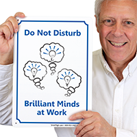 Do Not Disturb, Brilliant Minds Work Door Sign