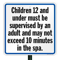 Children Must Be Supervised, Spa Rules Sign