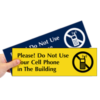 No Cell Phone In The Building Sign