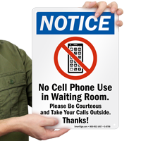 Please Be Courteous and Take Your Calls Outside Sign