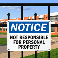 Notice Not Responsible Personal Property Sign
