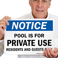 Notice, Pool For Residents Guests Only Sign