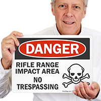 Rifle Range Impact Area OSHA Danger Sign