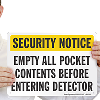 Empty All Pocket Contents Before Entering Detector Sign