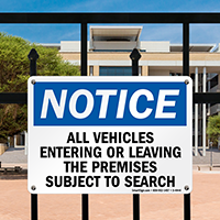 Notice All Vehicles Entering Or Leaving Sign