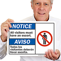 Visitors Must Have Escort Bilingual Sign