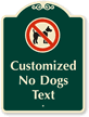 Designer-Custom-No-Dogs-Sign