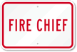 Fire Chief Sign