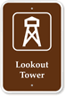 Lookout Tower   Campground, Guide & Park Sign