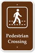 Pedestrian Crossing   Campground, Guide & Park Sign