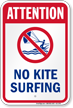 Attention No Kite Surfing Water Safety Sign