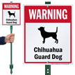 Warning Chihuahua Guard Dog LawnBoss™ Signs