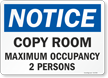 Copy Room Maximum Occupancy Select Number Of Persons Sign