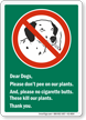 Dear Dogs Do Not Water Our Plants Funny Dog Poop Sign