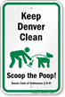 Dog Poop Sign For Colorado