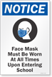 Face Mask Must Be Worn Upon Entering School Sign Panel