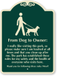 From Dog To Owner Park cleanliness Sign