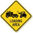 Loading Area Caution Sign