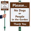 No Dogs Or People In The Garden Sign